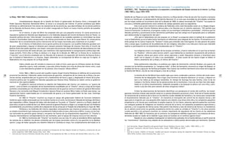 106 107
batalla de Las Playas en junio de 1863. Peñaloza retornó a La Rioja donde a fines de ese año fue muerto a lanzazos
frente a su familia por un destacamento del Ejército Nacional. En un acto que recordaba las atrocidades cometidas
por las tropas rosistas en los primeros años de la década de 1840, la cabeza cercenada del “Chacho” fue puesta en
una pica y exhibida públicamente como símbolo de castigo ejemplar para sus seguidores.
Esta cruel acción mereció la condena de federales como José Hernández quien en su Rasgos biográ-
ficos del general Ángel Vicente Peñaloza denunciaba a los liberales por el violento asesinato: “[E]l partido que
invoca la ilustración, la decencia, el progreso, acaba con sus enemigos cosiéndolos a puñaladas”, mientras que los
liberales porteños y provincianos (como Sarmiento) justificaban que ese castigo era el apropiado para un salteador
que obstaculizaba la organización del país.4
¿Por qué el federalismo era tan popular en La Rioja? La pregunta sobre la lealtad de la población
rural al federalismo ya se la había hecho Sarmiento al reflexionar poco después de los hechos. Él encuentra en el
árido paisaje de los Llanos riojanos (la “Travesía”) claves para entender este interrogante. En este páramo de pastos
ralos y escasa agua, la pobreza de las poblaciones de raíz indígena, reducidas a una vida poco menos que miserable
explica su participación en los alzamientos encabezados por el “Chacho”:
los indígenas vivían a la margen de las escasas corrientes, y fueron reducidos en lo que hoy se llaman
los “Pueblos”, villorios sobre terreno estéril, cuyos habitantes se mantienen escasamente del producto
de algunas cabras que pacen entre ramas espinosas; y están dispuestos siempre a levantarse para
suplir con el saqueo y el robo a sus necesidades… A estas causas de tan lejano origen se deben el
eterno alzamiento de La Rioja y el último del Chacho.5
Estas poblaciones reducidas a la pobreza por siglos de dominación colonial libraban una guerra de
recursos con las familias propietarias. La “venganza india”, al decir de Sarmiento, reconocía un origen de despojo: el
arrebato de tierras y agua por las familias principales. Para ilustrar ese conflicto Sarmiento echa mano de la saga de
la familia Del Moral, una de las más antiguas y ricas de La Rioja:
La familia de los Del Moral hace medio siglo que viene condenada a perecer, víctima del sordo resen-
timiento de los despojados. Para irrigar unos terrenos los abuelos desviaron un arroyo, y dejaron en
seco a los indios ya de antiguo sometidos. En tiempo de Quiroga fue esta familia, como la de los
Campos y los Doria, blanco de las persecuciones de la montonera. Cinco de sus hijos han sido dego-
llados en el último levantamiento, habiendo escapado a los bosques la señora con una niña y cami-
nando a pie dos días para salvarse de estas venganzas indias.6
Si bien las observaciones de Sarmiento identifican con perspicacia el núcleo del conflicto, las investi-
gaciones recientes colocan esta tensión social en su precisa dimensión provincial y local. Ariel de la Fuente estudia
las variaciones de la tenencia de la tierra en los distritos rurales rebeldes de Famatina y los Llanos para comprender
el levantamiento liderado por el “Chacho”. En Famatina el monopolio del control de las mejores tierras y del
agua para la irrigación por una pequeña elite imponía una relación muy tensa entre ella y los campesinos pequeños
propietarios y sin tierras que constituían la amplia mayoría. En los Llanos, estancias agrícolo-pastoriles convivían
con antiguos pueblos de indígenas con tenencia comunal de la tierra, con pequeños propietarios agricultores y
pastores, y con ocupantes de tierras vacías. Este patrón más diverso y laxo de tenencia de tierras y la inexistencia
de un abismo social entre los grandes propietarios (entre los cuales se contaba el “Chacho”) y los otros sectores
rurales permitió a los primeros movilizar un número importante de seguidores de los Llanos en las rebeliones
federales de 1862-1863. En Famatina, por el contrario, los campesinos rebeldes organizaron una matanza de terra-
tenientes locales en medio de la rebelión cuyas raíces se hundían en el conflicto agrario local.7
Basado en una cuidadosa investigación en testimonios judiciales, De la Fuente delinea un perfil social de
los “montoneros” chachistas muy alejado de los salteadores o delincuentes denunciados por Sarmiento. Quienes
4 José Hernández, Rasgos biográficos del general Ángel Vicente Peñaloza, Buenos Aires, Caldén, 1968 (1863), p. 131.
5 Domingo F. Sarmiento, Vida del Chacho, Buenos Aires, Caldén, 1968 (1868), pp. 80-81.
6 Ibid.
7 Ariel de la Fuente, Children of Facundo. Caudillo and Gaucho Insurgency during the Argentine State Formation Process (La Rioja,
1853-1870), Durham, Duke University Press, caps. 2 y 3.
CAPÍTULO 2 / 1862-1880 LA ORGANIZACIÓN NACIONAL Y LA MODERNIZACIÓN
GUSTAVO L. PAZ - Resistencias populares a la expansión y consolidación del Estado nacional en el interior: La Rioja
(1862-1863) y Jujuy (1874-1875)
La Rioja, 1862-1863. Federalismo y montoneras
Inmediatamente después de la batalla de Pavón el gobernador de Buenos Aires y encargado del
Poder Ejecutivo Nacional, Bartolomé Mitre, se lanzó a la conquista del interior. El primer problema que debió
enfrentar su administración fue vencer las resistencias de las provincias, que desconfiaban de los planes políticos
de los liberales de Buenos Aires y veían en el orden inaugurado en Pavón un nuevo intento porteño de avasallar
sus autonomías.
En el interior, el plan de Mitre fue aceptado sólo por una pequeña minoría. En varias provincias se
impusieron gobiernos liberales que desplazaron a los federales después del triunfo de Buenos Aires en Pavón. La
situación política de esta “elite letrada” era precaria: aisladas en las ciudades capitales no controlaban las áreas
rurales ni movilizaban (salvo excepciones) a las milicias provinciales en favor de la causa liberal. En consecuencia
dependían de la crecientemente activa intervención de las tropas nacionales para sostenerse en el poder.2
En el interior, el federalismo era la opción política de la mayoría. Los caudillos federales gozaban aún
de gran popularidad y seguían el distante pero siempre presente liderazgo de Urquiza. Para ellos el triunfo de
Buenos Aires sólo podía significar una mayor ruina para las provincias. Este sentimiento de desconfianza era más
fuerte en las provincias del oeste del país, que resistieron más vigorosamente la reorganización política bajo lide-
razgo porteño. Entre ellas La Rioja se destacó a lo largo de la década de 1860 por la fiereza de su resistencia
(“reacción” era el término empleado por los liberales de la época) a la expansión del dominio de Buenos Aires y
por la lealtad al federalismo y a Urquiza. Según observaba un corresponsal de Mitre en viaje por la región, el
federalismo era muy popular en La Rioja donde
había notado que allí reinaba la mazorca en todo el furor, pues que los militares vestían de chiripá,
sabanilla y gorra, todo colorado, y que esta última llevaba una cinta de divisa del mismo color, y que
á cara descubierta gritaban en las jaranas ¡Viva Urquiza! ¡Muera Mitre!3
Entre 1862 y 1863 la acción del caudillo riojano Ángel Vicente Peñaloza en defensa de la autonomía
provincial fue decisiva. Liderando vastas montoneras de gauchos, campesinos de los Llanos de La Rioja y las pro-
vincias vecinas, empobrecidos por la guerra civil y hambrientos de tierra y agua, y desplazado él mismo de la pree-
minencia política por los gobiernos liberales apoyados por Buenos Aires, Peñaloza se rebeló contra el gobierno
nacional en dos oportunidades.
El gobierno nacional enfrentó la rebelión del federalismo del interior con violencia. La “guerra de
policía”, como se llamó a la represión de los levantamientos acaudillados por el “Chacho”, estuvo a cargo de las tropas
porteñas comandadas por los oficiales orientales veteranos de las guerras contra el rosismo (el general Wenceslao
Paunero y los coroneles José Miguel Arredondo e Ignacio Rivas) en quienes Mitre había confiado esas tareas. Las
operaciones fueron supervisadas por el comisionado de guerra y en breve gobernador de San Juan, Domingo
Faustino Sarmiento.
En 1862 el “Chacho” movilizó sus tropas en apoyo del gobernador federal de Tucumán Celedonio
Gutiérrez quien estaba amenazado por los hombres fuertes en el norte, los hermanos Taboada de Santiago del Estero
que respondían a Mitre. Después de haber sido derrotado en Tucumán, el “Chacho” retornó a La Rioja y desde allí
puso sitio y ocupó la ciudad de San Luis. Mitre autorizó al general Paunero a llegar a un arreglo de paz con Peñaloza
prometiéndole una amnistía a cambio de la deposición de las armas por el Tratado de la Banderita en mayo de 1862.
Peñaloza y los federales del interior esperaban ansiosamente que Urquiza se pusiera a la cabeza de
un amplio movimiento que restaurara el predominio federal sobre el país y derrocara a Mitre. La paz con las fuer-
zas nacionales les permitía ganar tiempo y recuperar las fuerzas de sus empobrecidos seguidores. El “Chacho”y
Urquiza intercambiaron correspondencia en ese momento, pero el apoyo de Urquiza nunca se hizo efectivo.
En 1863 la montonera del “Chacho” se movilizó una vez más. En carta al presidente Mitre explicaba
las razones de su rebelión: los abusos cometidos por las tropas nacionales contra él y sus gauchos no le dejaban
opción. Luego de haber apoyado una rebelión federal en Córdoba en mayo, fue completamente derrotado en la
2 Para una caracterización del período puede consultarse la introducción de Tulio Halperin Donghi en Proyecto y construcción de una
nación (Argentina 1846-1880), Buenos Aires, Ariel, 1995.
3 Carta de Juan Francisco Orihuela a Ricardo Vera, Jachal, 14 de septiembre de 1862, en Archivo del General Mitre, tomo XI, p. 258.
LA CONSTRUCCIÓN DE LA NACIÓN ARGENTINA. EL ROL DE LAS FUERZAS ARMADAS
 