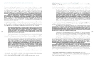 108 109
de los Llanos) no era insalvable. Benjamín Villafañe nos recuerda en un pasaje de sus Reminiscencias históricas la
relación llana que el “Chacho” establecía con sus gauchos, pero a la vez la disciplina y el respeto que éste les imponía:
Es en Peñaloza ó Chacho, que he podido sorprender uno de los secretos de aquella extraña popula-
ridad. Este hombre, sobresalía en las cualidades de fuerza y valor; pero he aquí algo mas que lo real-
zaba en el concepto de sus iguales. Una, dos veces lo he visto rodeado de los suyos: tendía su poncho
en la llanura y sentabase en una de sus extremidades con un naipe en la mano y un puñado de monedas
á su frente. Lo he visto llamar á los gauchos que lo rodeaban, y ellos acudir á la carpeta donde figu-
raban primero dos cartas, y en seguida otras dos, sobre las cuales cada concurrente depositaba su
parada. Allí, sin espacio suficiente para asistir cómodamente á la fiesta, muchos de ellos agobiaban
sin piedad sus espaldas. En tales momentos, nada había que lo distinguiese de los otros: jugaba, dis-
putaba, apostrofaba, y sufría cuanta revancha y contradicciones le iban encima á consecuencia de sus
trampas ó no trampas. Fatigado al fin, por lo que Darwin llamara la lucha por la vida, lo he visto ponerse
de pié, la frente severa y altiva y decir á la turba – ¡Ea! Muchachos, cada uno á su puesto. Y entonces
obedecer todos, sin chistar palabra como movidos por un resorte.11
Como ejemplo de esta identificación personal con el líder valga el caso de un gaucho que gritaba en
una pulpería de Caucete, San Juan, en junio de 1862, “Me cago en los salvajes [unitarios], soi hijo de Peñaloza y
por él muero, si hai alguien que me contradiga salga a la calle; por los salvajes ando jodido… y no me he de des-
decir de lo que digo aunque me metan cuatro balas”.12
Esta identificación, que desde Max Weber caracterizamos como una de las manifestaciones del “carisma”,
se complementaba con una ideología que daba sentido al movimiento montonero del “Chacho”. Era ella la defensa
del federalismo frente al gobierno de Buenos Aires, tradición en parte heredada de las experiencias políticas pro-
vinciales de la primera mitad del siglo XIX y en parte reforzada por la violencia de la represión ejercida por los
ejércitos porteños en 1862-1863. Un enviado del gobernador Mitre a las provincias le refería el terror que causaban
las tropas porteñas al avanzar sobre las poblaciones rurales de La Rioja:
Pude convencerme á las muy pocas leguas de la villa de Famatina, del terror que inspiran los soldados
del comandante Arredondo, puesto que la gente del campo confundía á los cuatro gendarmes de la
policía de San Juan que me acompañan con soldados del ejército de Buenos Aires. Se veía a mi llegada
á cada pequeño pueblo, huir los hombres á los cerros… Probablemente se figuraban que mi gente era
vanguardia del terrible comandante Arredondo, verdadera pesadilla de las chusmas de estos lugares.13
Según De la Fuente, el federalismo aparecía ante los gauchos como la opción política que prevenía
que la provincia fuera invadida por las fuerzas porteñas. El corazón de esta adhesión residía en lo que el autor
denomina “identidad federal” anclada en los clivajes sociales de la campaña riojana que hacía del federalismo el
campeón de los pobres rurales contra los más ricos propietarios y comerciantes identificados como “unitarios” o
liberales, de la religión católica contra la impiedad de sus enemigos “masones”, y de los “negros” contra los “blancos”,
variable étnica presente en una sociedad donde la mayoría descendía de indígenas o africanos.14
Que el federalismo constituía la ideología unificadora de estos movimientos queda revelado por la
continuidad de los alzamientos luego del asesinato de Peñaloza. En los años 1866 y 1867 se sucedieron dos oleadas
de alzamientos federales en Mendoza, San Juan, San Luis, La Rioja y Catamarca. La “Rebelión de los colorados”
llegó a tomar el poder brevemente en Mendoza amenazando a las provincias vecinas. El caudillo catamarqueño
Felipe Varela se levantó contra el gobierno nacional al grito de “Federación o Muerte” y “Viva la Unidad Americana”.
Varela luchaba a favor de las autonomías provinciales y en contra de la política exterior del gobierno nacional
que estaba en guerra con el Paraguay, muy impopular en el interior a causa de los reclutamientos forzosos de
11 Benjamín Villafañe, Reminiscencias históricas de un patriota, Tucumán, Banco Comercial del Norte, 1977, pp. 60-61.
12 Citado por Ariel de la Fuente en “El Chacho, caudillo de los llanos”, en Jorge Lafforgue (ed.), Historias de caudillos, Buenos Aires,
Alfaguara, 2000, p. 325.
13 Carta de Régulo Martínez al General Mitre, La Rioja, 14 de enero de 1863, en Archivo del General Mitre, tomo XI, pp. 265-266.
14 Ariel de la Fuente, Children of Facundo, op. cit., caps. 7 y 8.
se sumaron a las movilizaciones lideradas por el “Chacho” provenían en su mayoría de la provincia de La Rioja y
en menor medida de las limítrofes San Juan y Catamarca. De entre los riojanos la composición entre llanistas y de
los departamentos de los valles se daba en igual proporción, destacándose entre los últimos los de Famatina. La
mitad de los que declararon ocupación ante los jueces manifestaron ser “labradores”, una categoría muy amplia
que englobaba a campesinos propietarios de tierras, arrendatarios, agregados, pero no a peones y jornaleros que
junto a artesanos y arrieros constituían un 40% del total de ocupados. De los 66 que declararon sus edades, 46
tenían entre 21 a 40 años, y de los 64 que manifestaron su estado civil, 36 eran casados. Una abrumadora mayoría
no sabía leer ni escribir. Es decir, la tropa chachista reflejaba la estructura social del ámbito donde se reclutaba.8
De la Fuente muestra también un patrón de ordenamiento jerárquico en la organización de las mon-
toneras modelada en las milicias provinciales. La adhesión a la causa del “Chacho” podía ser espontánea, pero
una vez incorporados a sus filas se establecía una jerarquía de mandos basada en la posición que los individuos
tenían en la sociedad o en sus experiencias políticas y militares previas que se esperaba fuese respetada. Esta
jerarquía se evidenciaba en las órdenes escritas dictadas por los oficiales y exigidas por los subalternos en casos
de decomisos de hacienda o mercaderías y de ejecuciones de enemigos políticos, y en los consejos de guerra que
se formaban para sancionar indisciplinas.
Las motivaciones de los movilizados en las montoneras eran varias. En primer lugar las había de
orden material. Los montoneros eran movilizados con promesas de compensación material tanto en dinero como
en la distribución de bienes de acceso restringido como carne, calzado y ropa. Los jefes montoneros eran los encar-
gados del reparto de estos bienes entre sus seguidores; su incumplimiento podía acarrear la deserción de las tropas.
Una carta de Peñaloza al general Paunero solicitando a Mitre una subvención nacional para reparaciones de gue-
rra en La Rioja da cuenta de esa necesidad de distribuir bienes entre las tropas para evitar el desbande:
Se encuentran innumerables familias no solamente privadas de todo recurso con que antes pudieran
contar, sino reducidas también a la más completa orfandad, por haber perecido en la guerra las per-
sonas que pudieran proporcionarles la subsistencia. Todos los días estoy recibiendo en mi casa estos
infelices, y por más que yo desee remediar siquiera sus más vitales necesidades, no puedo hacerlo
después de haber sufrido yo el mismo contraste; mis tropas impagas y desnudas, y sin hallar recurso
para tocar para el remedio de estas necesidades.9
A pesar de estas dificultades el “Chacho” logra levantar nuevamente una montonera en 1863. De la
Fuente ensaya una explicación convincente para este fenómeno centrada en la identificación entre líder y segui-
dores que ya habían observado los partícipes de los sucesos. El mismo “Chacho”, en carta al coronel Marcos Paz,
comisionado de Guerra en Córdoba y futuro vicepresidente, reflexionaba sobre las bases de su popularidad:
¿[P]orque tengo algún prestigio y simpatía entre mis conciudadanos? Esa influencia, ese prestigio lo
tengo porque como soldado e conbatido al lado dellos por espacio de cuarenta y tres años compar-
tiendo con ellos los asares de la guerra los sufrimientos de la campaña las amarguras del destierro y
e sido con ellos mas que Gefe un padre que mendigando el pan del estranjero prefiriendo sus nece-
sidades a las mias propias. Y por fin porque como Argentino y como Riojano e sido siempre el pro-
tector de los desgraciados sacrificando lo ultimo que e tenido para llenar sus necesidades, constitu-
yendome responsable de todo y con mi influencia como Gefe asciendo que el Gobierno Nacional
buelba sus ojos a este pueblo miserable bigtima de las intrigas de sus propios hijos obteniendo hasta
bajo mi responsavilida particular, cantidades que llenen las necesidades de la Provincia. Acies Sor.
como tengo influencia y mal que pese la tendré.10
La influencia y el prestigio del “Chacho” se fundaban en la identificación entre él y sus gauchos basada
en una matriz cultural común y una distancia social que, si bien existente (él era uno de los principales propietarios
8 Ariel de la Fuente, “‘Gauchos’, ‘montoneros’ y ‘montoneras’”, en Noemí Goldman y Ricardo Salvatore (comps.), Caudillismos riopla-
tenses. Nuevas miradas a un viejo problema, Buenos Aires, Eudeba, 1998, pp. 267-291.
9 La Rioja, 21 de julio de 1862, en Archivo del General Mitre, tomo XI, pp. 186-188.
10 Carta de Peñaloza a Marcos Paz, 29 de marzo de 1862, en Félix Luna, Los caudillos, Buenos Aires, Peña Lillo, 1971, p. 210.
CAPÍTULO 2 / 1862-1880 LA ORGANIZACIÓN NACIONAL Y LA MODERNIZACIÓN
GUSTAVO L. PAZ - Resistencias populares a la expansión y consolidación del Estado nacional en el interior: La Rioja
(1862-1863) y Jujuy (1874-1875)
LA CONSTRUCCIÓN DE LA NACIÓN ARGENTINA. EL ROL DE LAS FUERZAS ARMADAS
 