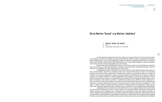 117
Cuando después de largos años de luchas civiles y de una guerra fluvial con las dos primeras poten-
cias mundiales, comenzó tras la batalla de Caseros (3 de febrero de 1852) el proceso de organización nacional, el
país se hallaba inerme, como en otras etapas de su historia. Los ejércitos y escuadras servían para un fin determi-
nado y eran reducidos o prácticamente desarmados hasta que un nuevo peligro obligaba a comprar apresurada-
mente armas vetustas y buques inapropiados para salir del paso.
Buenos Aires, que injustificadamente suponía en el director provisorio de la Confederación Argentina,
Justo José de Urquiza, el afán de perpetuarse en el poder como el derrocado Juan Manuel de Rosas, se alzó en
armas el 11 de septiembre de 1852, separándose del resto del país.
La segregación implicó la movilización de tropas y naves en ambos bandos. Buenos Aires, mejor pro-
vista económicamente, logró formar unidades de línea y de la Guardia Nacional, para resistir al sitio terrestre
impuesto por las fuerzas de la Confederación. También pudo constituir una pequeña escuadra con el objeto de
enfrentar a los buques confederados. Luego de intensos combates en distintas zonas de la ciudad, el gobierno
porteño, con el objeto de poner fin a aquella desgastante lucha, adoptó un arbitrio tan innoble para el que lo
recibía como para el que lo daba. El oro derramado entre las tropas al mando del general Hilario Lagos, y entre-
gado “de espaldas, como merece una traición” –eufemismo poco eficaz para justificar la acción de quienes con-
currieron a poner en manos del comodoro norteamericano John Halstead Coe, jefe de la marina confederada que
había sido un valiente subordinado de Brown en la guerra contra el Imperio del Brasil, las talegas con “el vil
metal”–, obligó a aceptar la ausencia de Buenos Aires en el Congreso General Constituyente de 1853. Esto dio
lugar a que, meses más tarde, ésta se diera su propia Carta y se convirtiera en una entidad política independiente.
Aceptada la fórmula de status quo, cada parte trató de vivir su propia existencia, hasta que el ahogo
económico de la Confederación la llevó a romper relaciones con el Estado rebelde, justificando su actitud en la
postura asumida por sus dirigentes ante el asesinato del ex gobernador de San Juan, Nazario Benavídez. La
nación, regida por Urquiza desde Paraná, que apenas contaba con el ejército entrerriano financiado por éste de
su propio peculio, logró remontar con gran esfuerzo tropas en las provincias del Litoral y adquirir algunas peque-
ñas naves a las que se colocaron cañones de escaso poder ofensivo. Buenos Aires, que tenía abierta una delicada
De la Marina “fluvial” a la Marina “atlántica”
MIGUEL ÁNGEL DE MARCO
UCA
ACADEMIA NACIONAL DE HISTORIA
1862-1880 LA ORGANIZACIÓN NACIONAL
Y LA MODERNIZACIÓN
2
CAPÍTULO
 