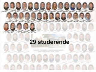 29 studerende 