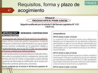 Requisitos, forma y plazo de
acogimiento
11/12/2017
47
FRAES
 