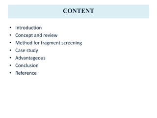 Fragment based drug design complementary tool for drug design | PPTX