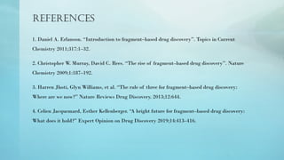 Fragment Based Drug Design: A Modern Approach to Drug Discovery.pptx