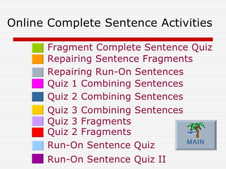 Sentence Fragments