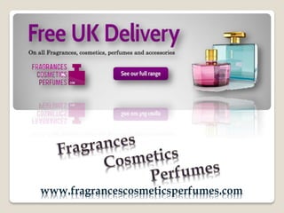 www.fragrancescosmeticsperfumes.com
 