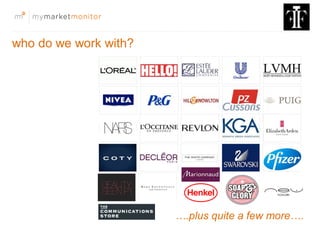 who do we work with?
….plus quite a few more….
 