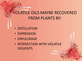 INTERACTION WITH
  VOLATILE SOLVENTS
The solvent must:
1. Be selective
2. Have a low boiling point
3. Be chemically inert ...