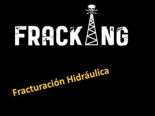 Fracking