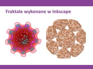 Fraktale wykonane w Inkscape
 