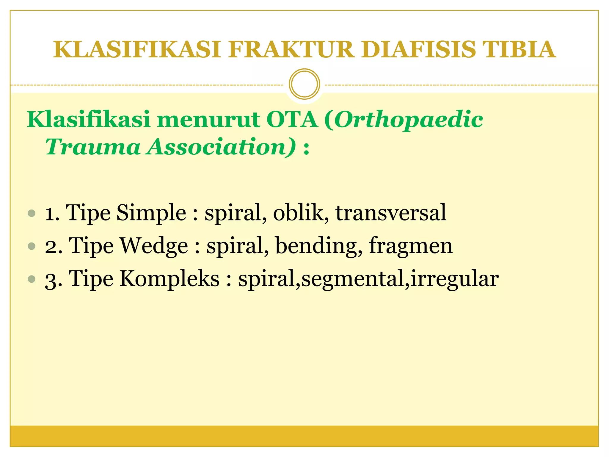 Fraktur tibia | PPTX