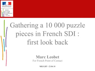 Marc Leobet For French Point of Contact Gathering a 10 000 puzzle pieces in French SDI : first look back 
