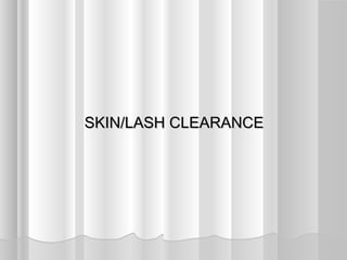 SKIN/LASH CLEARANCESKIN/LASH CLEARANCE
 