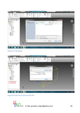 E-mail: gunawan_hagun@yahoo.co.id 26
Figure 51 File Name
Figure 52 Clik Yes to All next Clik OK
 