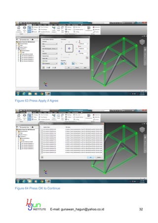 E-mail: gunawan_hagun@yahoo.co.id 32
Figure 63 Press Apply if Agree
Figure 64 Press OK to Continue
 