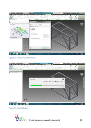 E-mail: gunawan_hagun@yahoo.co.id 38
Figure 75 Create New Simulation
Figure 76 Model Update
 