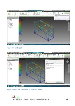 E-mail: gunawan_hagun@yahoo.co.id 45
Figure 88 Icon Report
Figure 89 Rich Text Format (rft) for Format of Report
 