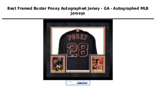 Best Framed Buster Posey Autographed Jersey - GA - Autographed MLB
Jerseys
Price :
CheckPrice
 