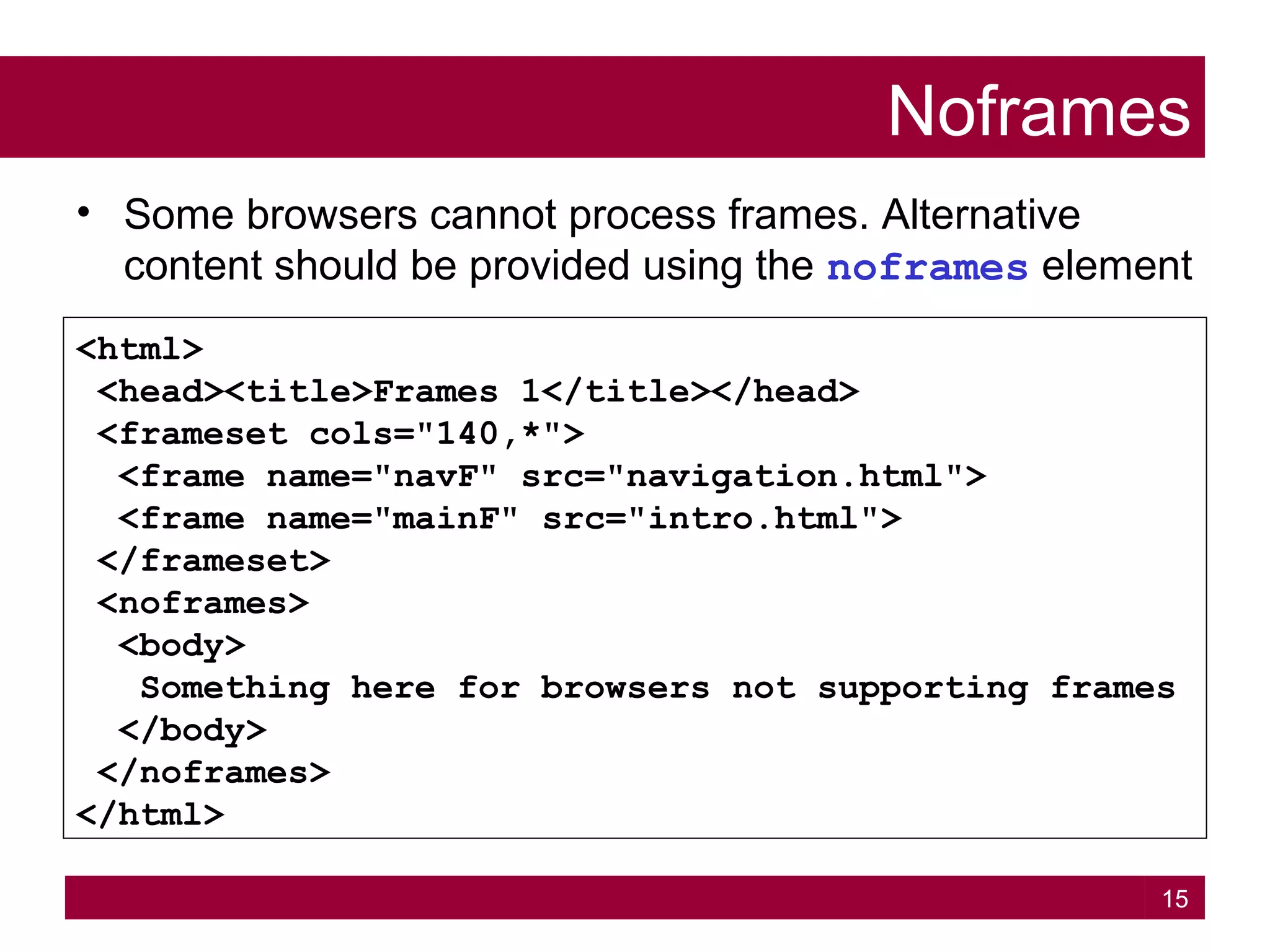 Frames tables forms | PPT | Web Design and HTML | Internet