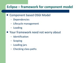 Understanding Framework Architecture using Eclipse