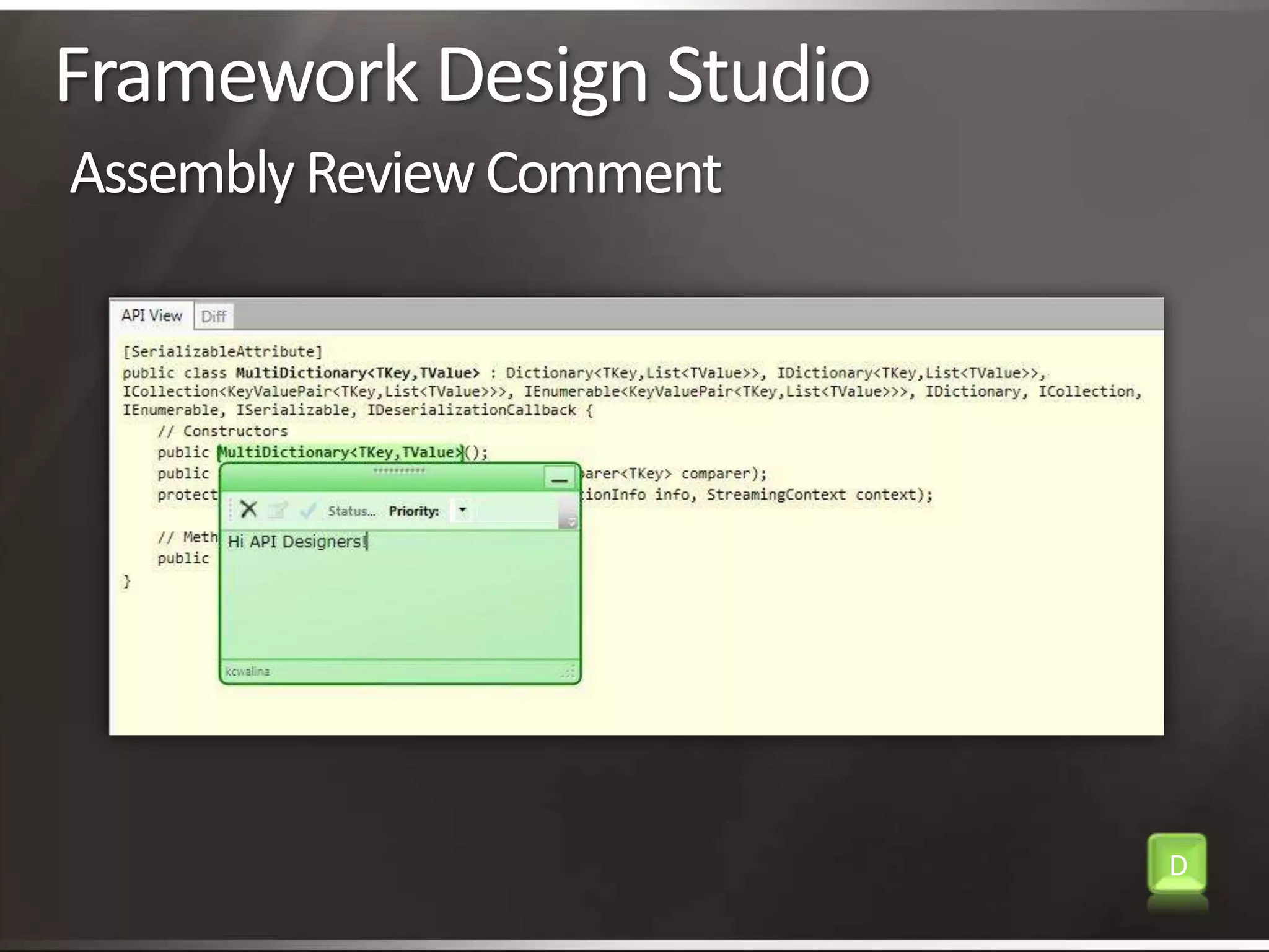 Framework Design Studio Assembly Review CommentD