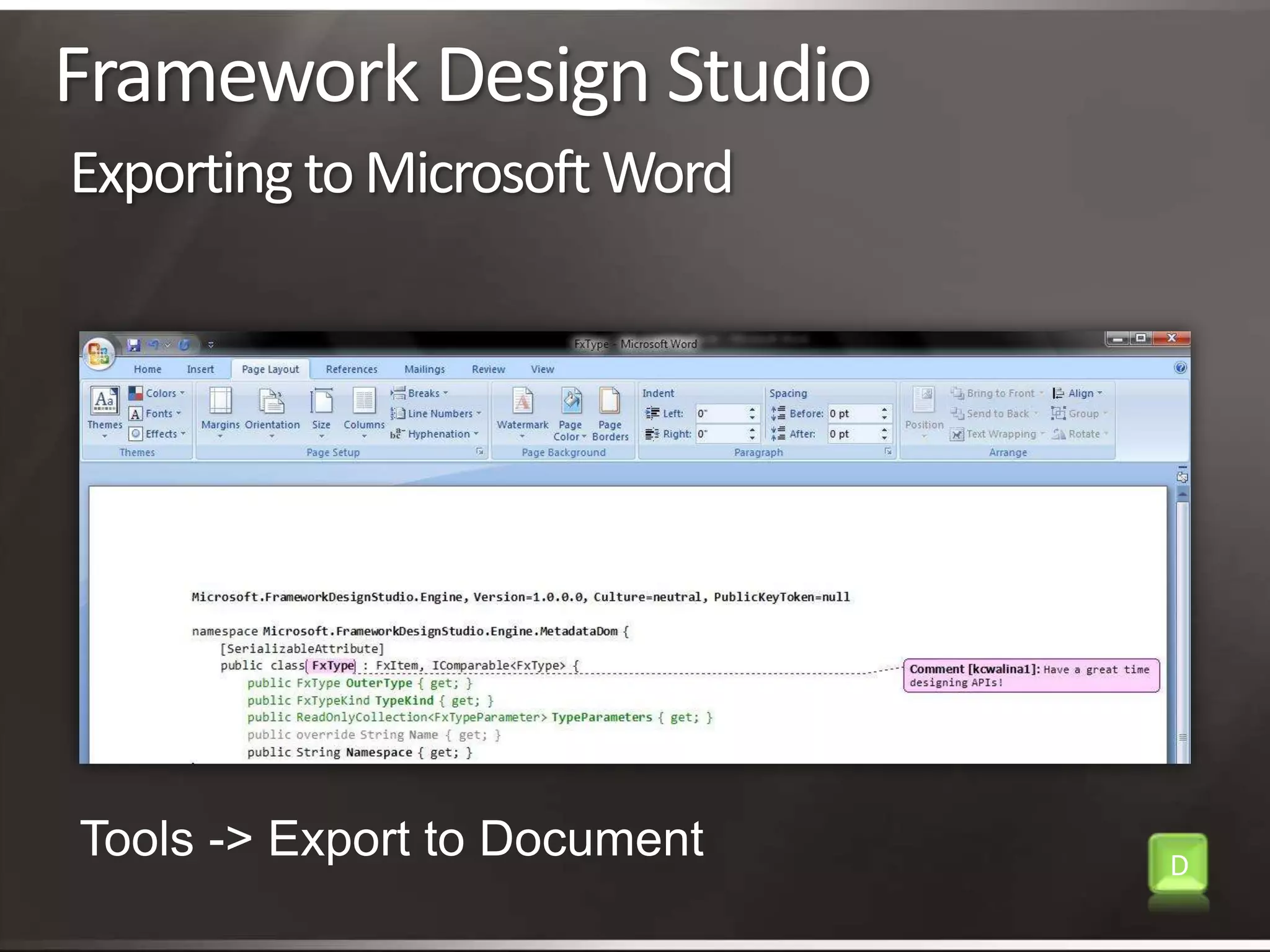 Framework Design StudioExporting to Microsoft WordTools -> Export to DocumentD