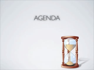 AGENDA
 