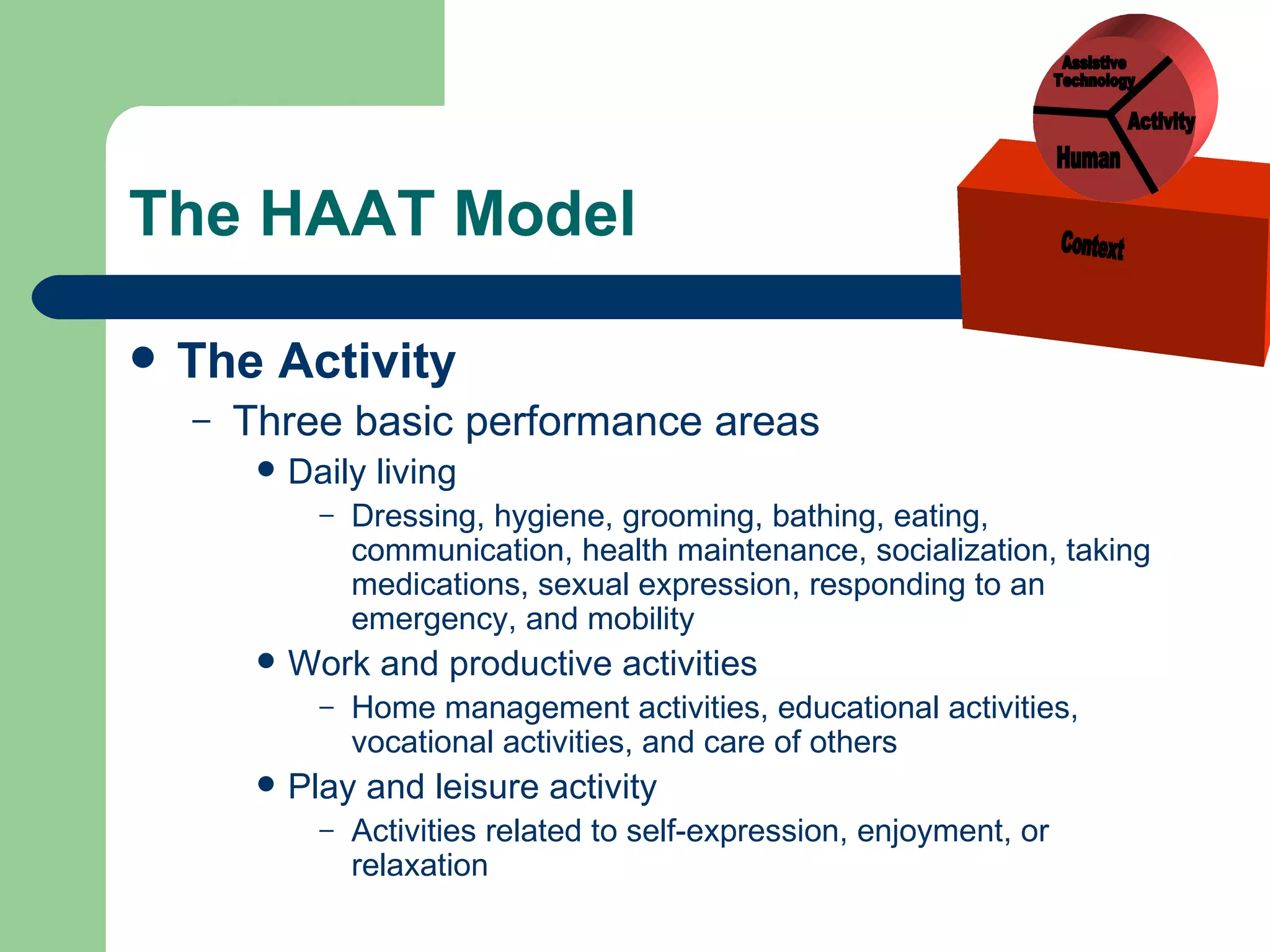 AT Frameworks: The HAAT Model | PPT