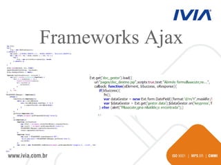 Frameworks Ajax 