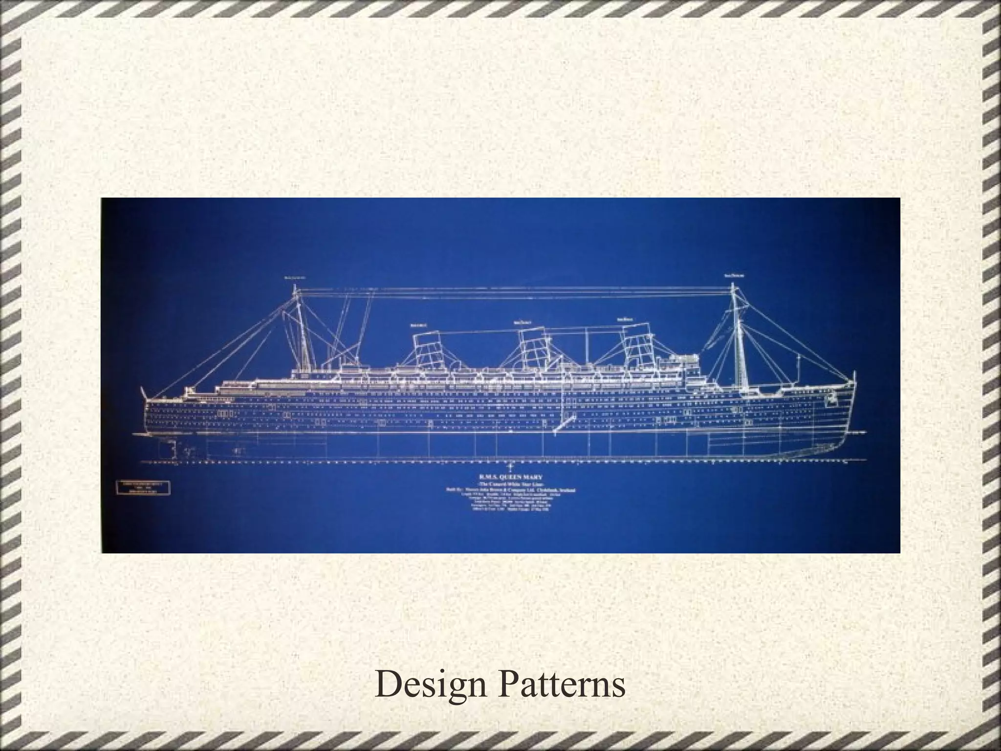 Design Patterns
 