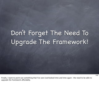 Living With Frameworks