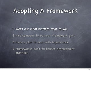 Living With Frameworks