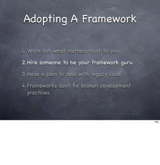Living With Frameworks