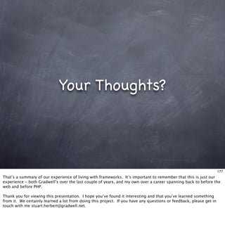 Living With Frameworks