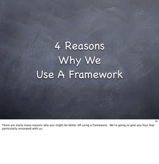 Living With Frameworks