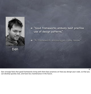 Living With Frameworks