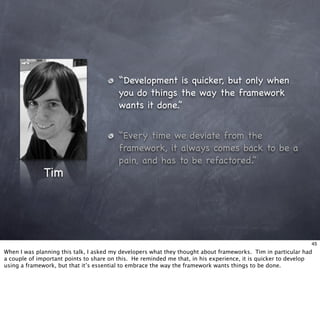 Living With Frameworks