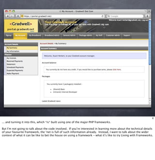 Living With Frameworks