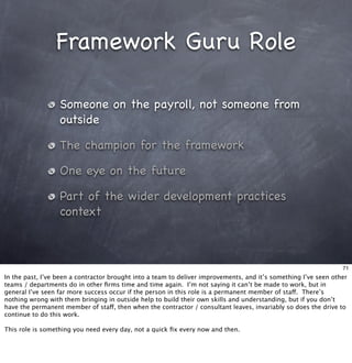 Living With Frameworks