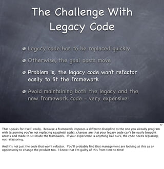 Living With Frameworks