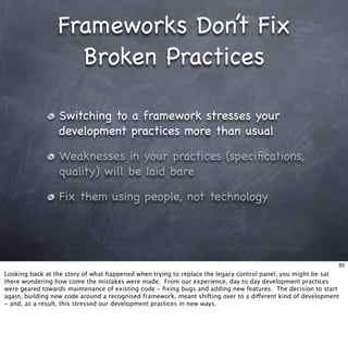 Living With Frameworks