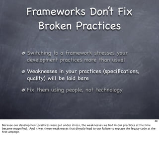 Living With Frameworks