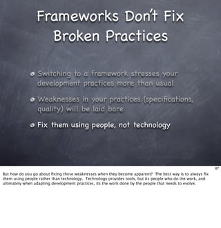 Living With Frameworks