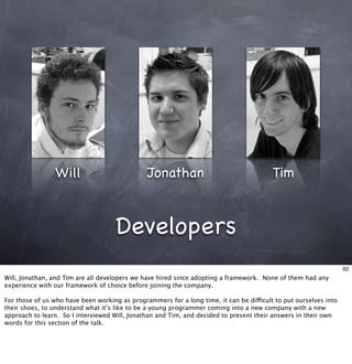 Living With Frameworks