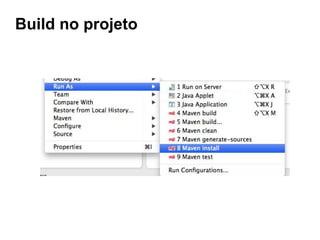 Build no projeto
 