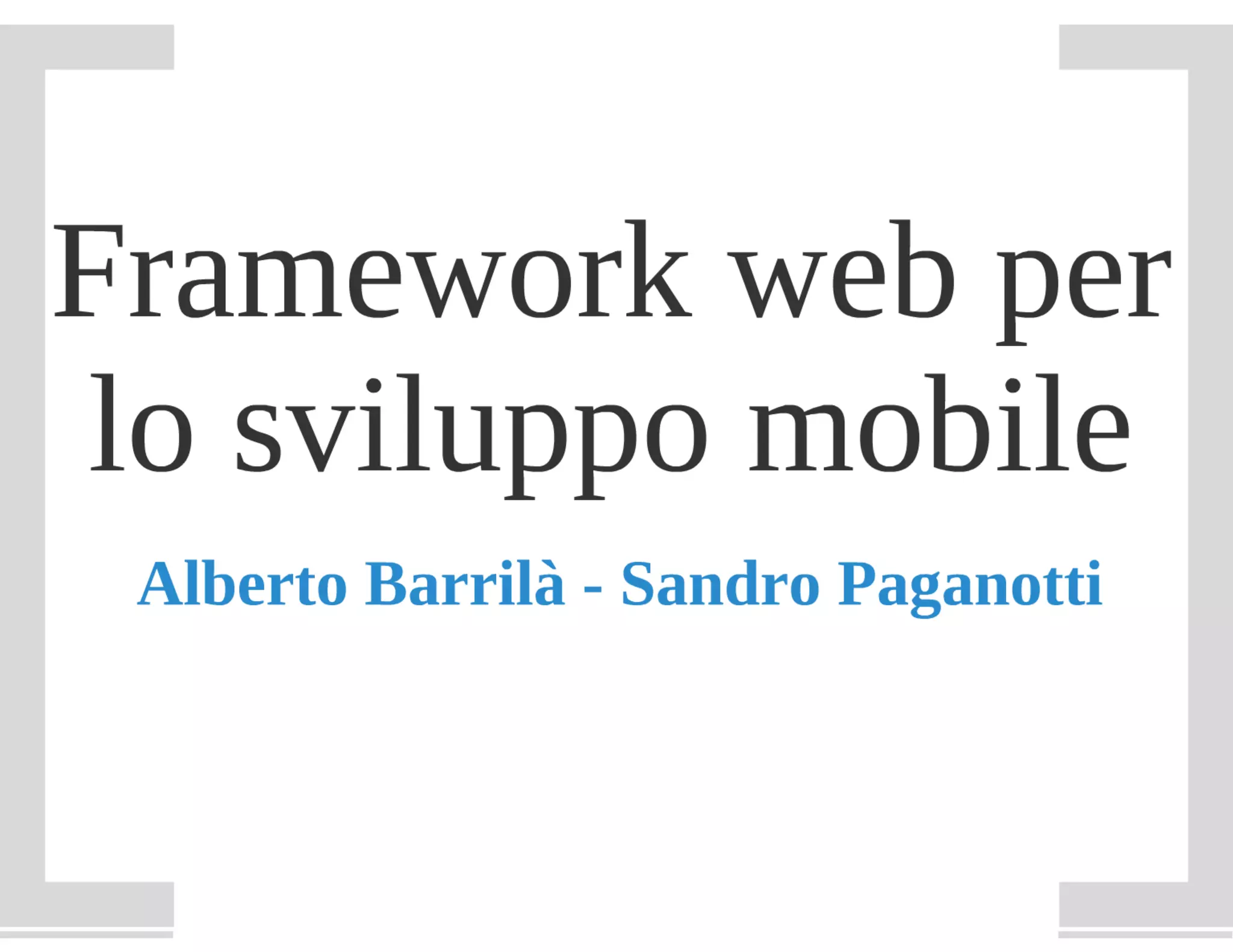 Framework web per lo sviluppo mobile