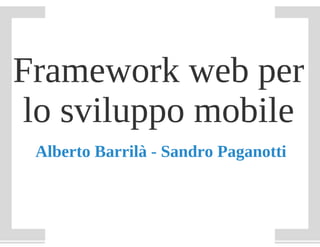 Framework web per lo sviluppo mobile