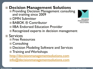 ©2015 Decision Management Solutions 39
Decision Management Solutions
Providing Decision Management consulting
and training...