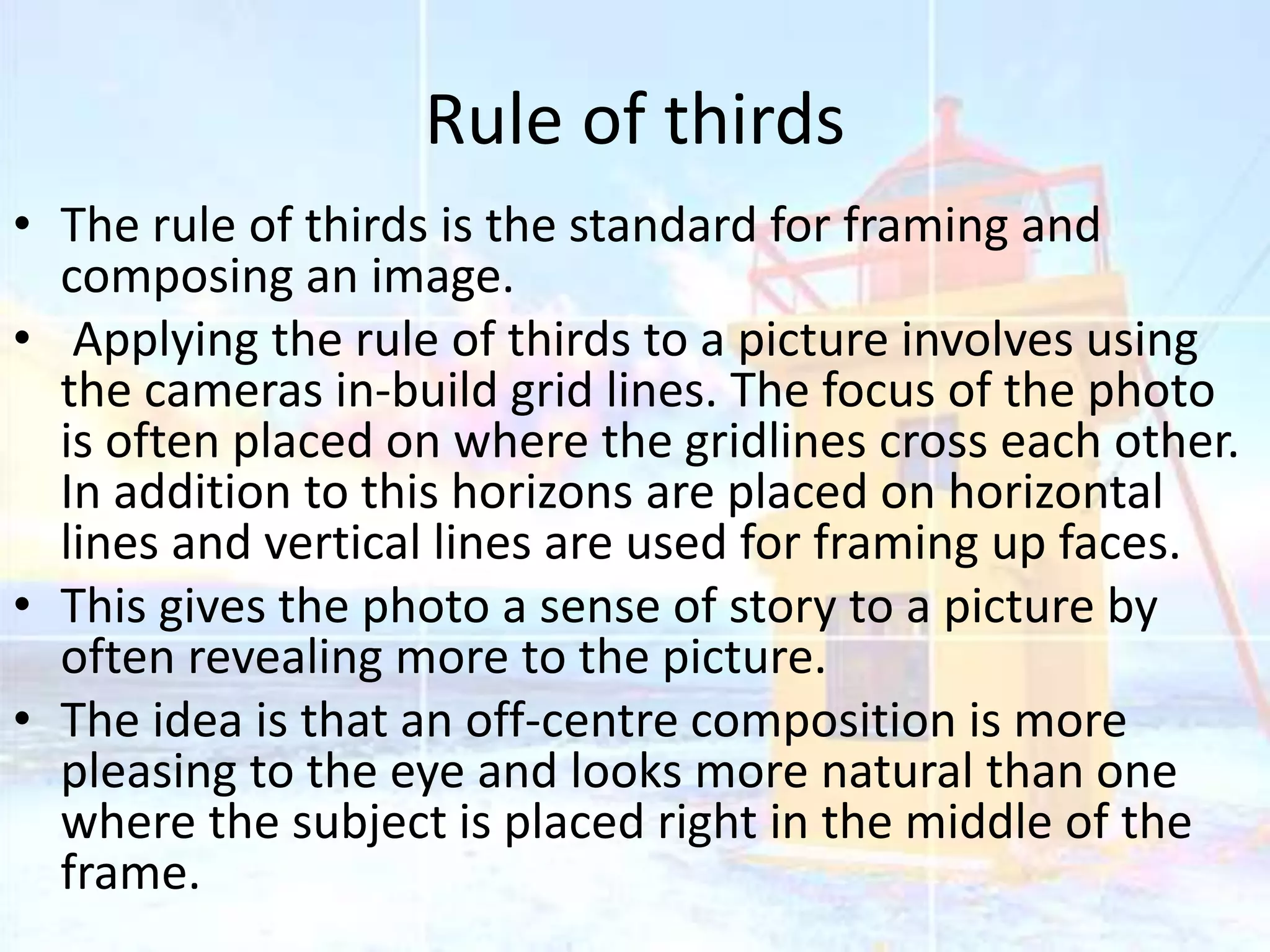 Framing and Composition of a Picture | PPTX | Photography | Arts and Crafts