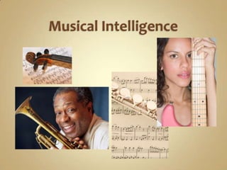 Musical Intelligence<br />
