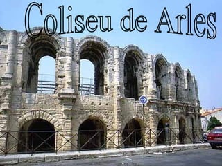 Coliseu de Arles 
